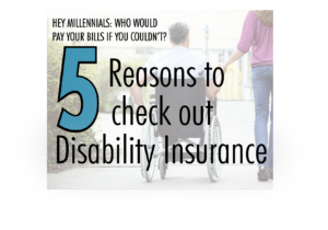 5 reasons to check out disability insurance